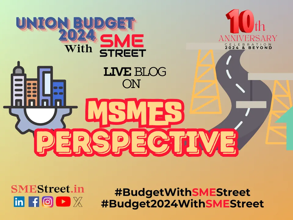 Union Budget 2024 MSME Perspective