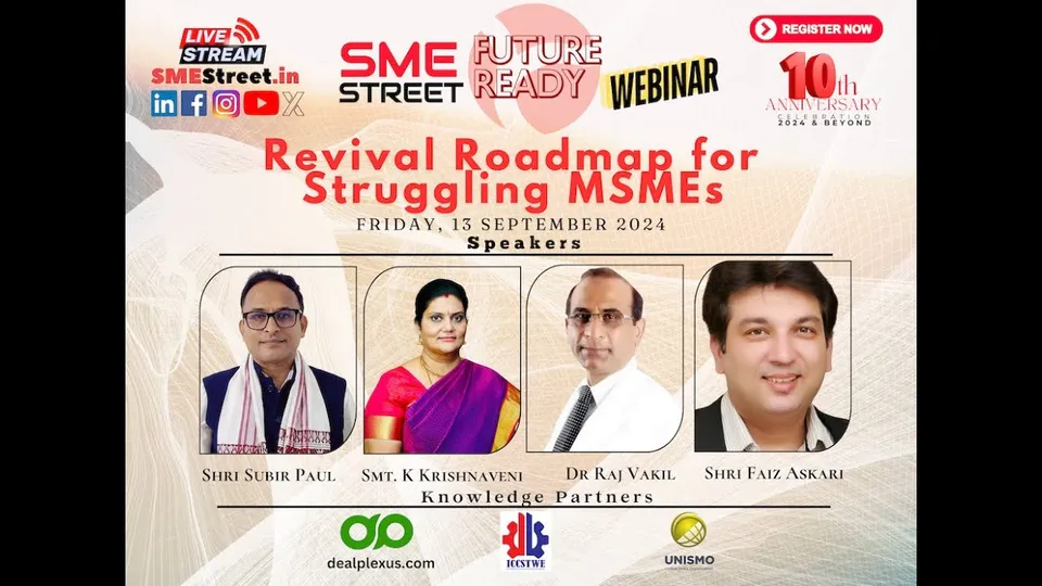 SMEStreet Future Ready Webinar Revival of Sick MSMEs