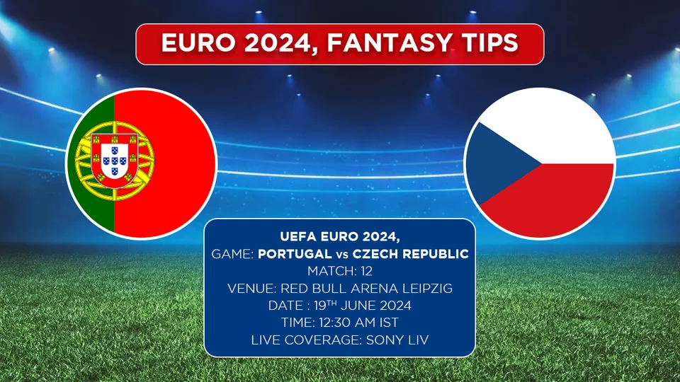 UEFA Euro 2024: POR vs CZR Dream11 Prediction, Match 12: Portugal vs Czech Republic Playing 11, Fantasy Team today’s and more updates
