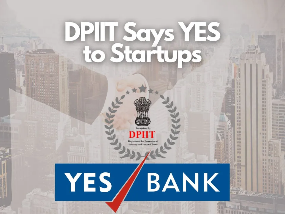 How DPIIT and YES BANK are Empowering Indian Startups