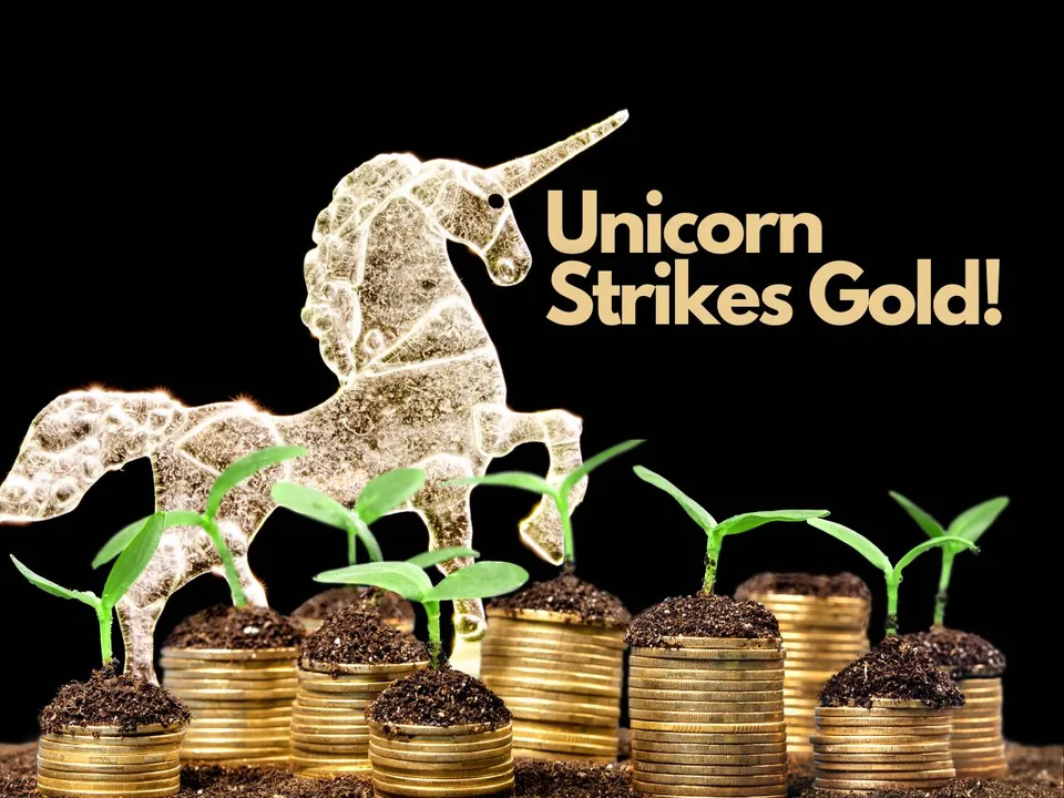 Unicorn Strikes Gold