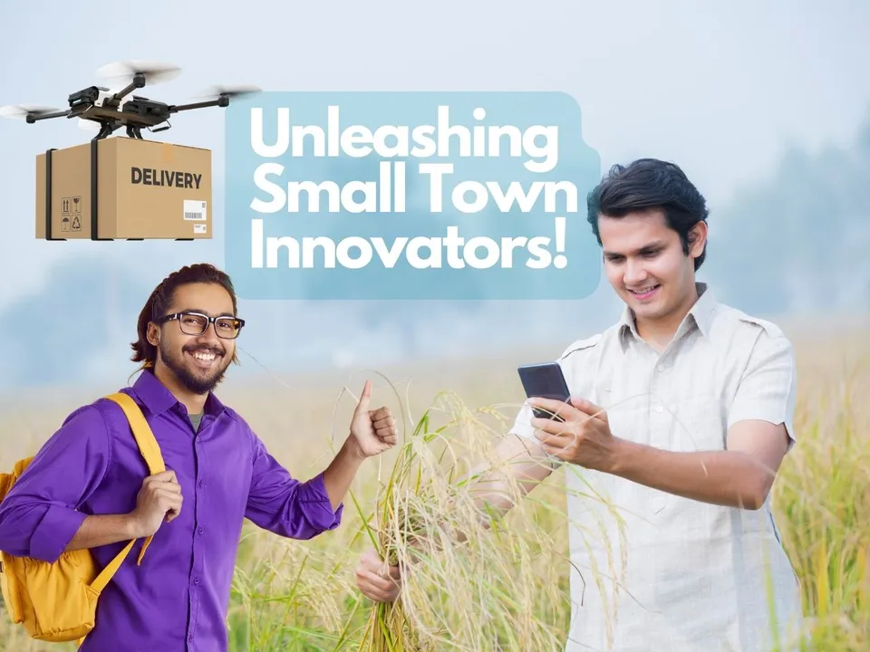 Unleashing Small Town Innovators
