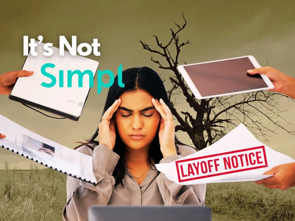 Fintech Startup Simpl Layoffs Is Making It Difficult For Employees