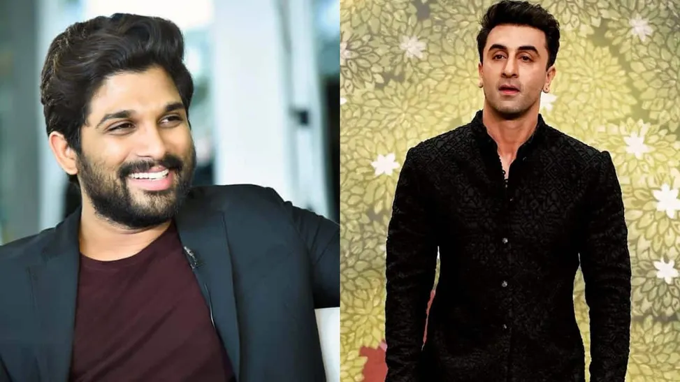 Allu Arjun ,Ranbir Kapoor 